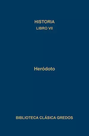 HISTORIA VII (HERODOTO)