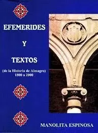 EFEMERIDES Y TEXTOS DE LA HISTORIA DE ALMAGRO