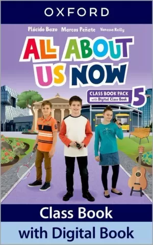 5EP ALL ABOUT US NOW 5. CLASS BOOK 2022 OXFORD