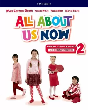 2EP ALL ABOUT US NOW 2 . ACTIVITY BOOK ESSENTIAL