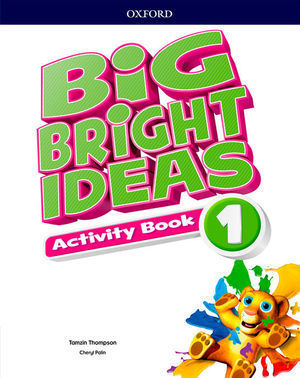 1EP BIG BRIGHT IDEAS 1. ACTIVITY BOOK