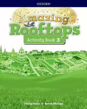 3EP AMAZING ROOFTOPS ACTIVITY BOOK PACK 2018 OXFORD