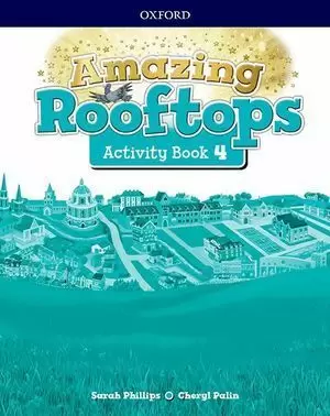 4EP AMAZING ROOFTOPS ACTIVITY BOOK PACK 2018 OXFORD