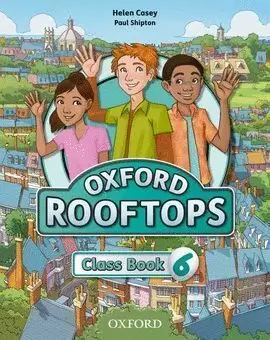 6EP ROOFTOPS 6 CLASS BOOK 2015 OXFORD
