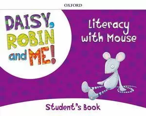 DAISY, ROBIN & ME LITERACY PACK WITH MOUSE
