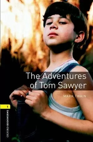 ADVENT OF TOM SAWYER DIGITAL PACK (3RD EDITION) OXFORD BOOKWORMS