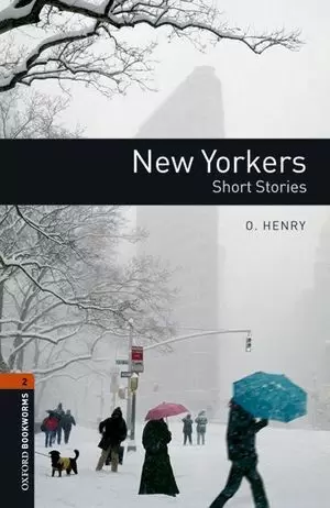 OXFORD BOOKWORMS LIBRARY 2. NEW YORKERS - SHORT STORIES MP3 PACK