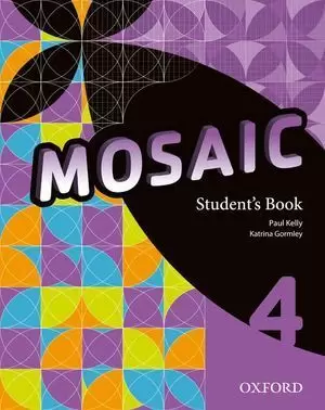 4ESO MOSAIC 4 STUDENT'S BOOK 2015 OXFORD