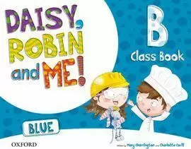 3EI DAISY ROBIN & ME! BLUE B CLASS BOOK PACK