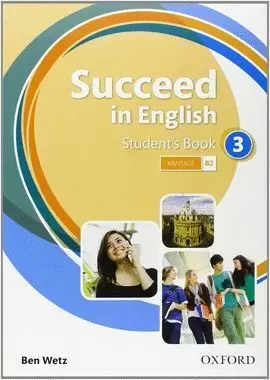 3ESO SUCCEED IN ENGLISH 3 STUDENT'S BOOK 2013 OXFORD