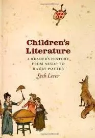 CHILDREN´S LITERATURE A READER´S HISTORY FROM AESOP TO HARRY POTTER