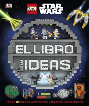LEGO® STAR WARS. EL LIBRO DE LAS IDEAS