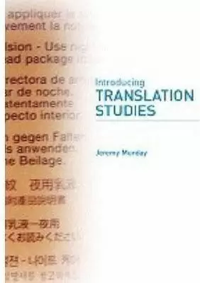 INTRODUCING TRANSLATION STUDIES
