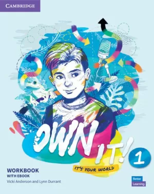 OWN IT! LEVEL 1 WORKBOOK WITH EBOOK