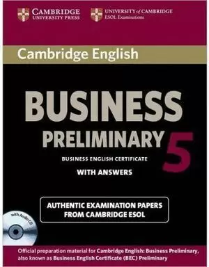 CAMBRIDGE ENGLISH BUSINESS 5 PRELIMINARY SELF-STUDY PACK (STUDENT'S BOOK WITH AN