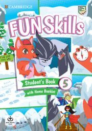 FUN SKILLS LEVEL 5 STUDENT`S BOOK AND HOME BOOKLET WITH ONLINE ACTIVITIES