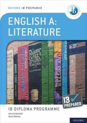 NEW IB PREPARED: ENGLISH A: LITERATURE