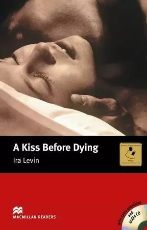 KISS BEFORE DYING, A + CD INTERMEDIATE LEVEL HEINEMAN 2010