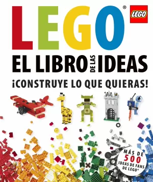LIBRO DE LAS IDEAS LEGO, EL