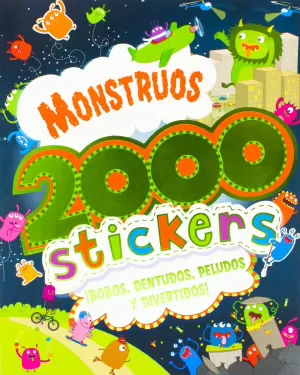 MONSTRUOS 2000 STICKERS - BOBOS, DENTUDOS,PELUDOS,DIVERTIDOS