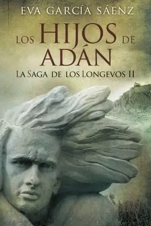 LOS HIJOS DE ADAN II LA SAGA DE LOS LONGEVOS