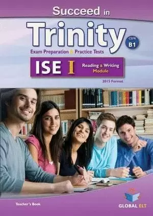 SUCCEED IN TRINITY ISE I-B1 READING AND WRITING