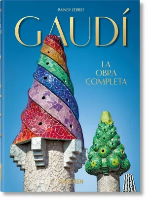 GAUDI. LA OBRA COMPLETA ? 40TH ANNIVERSARY EDITION