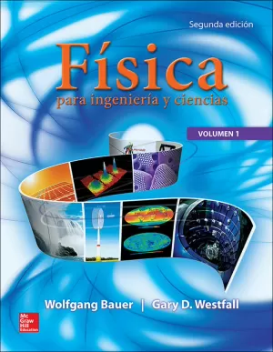 FISICA PARA INGENIERIA Y CIENCIAS VOLUMEN 1