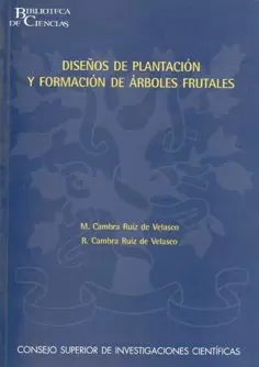DISEÑOS DE PLANTACION Y FORMACION DE ARBOLES FRUTALES