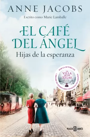 EL CAFE DEL ANGEL 2. HIJAS DE LA ESPERANZA