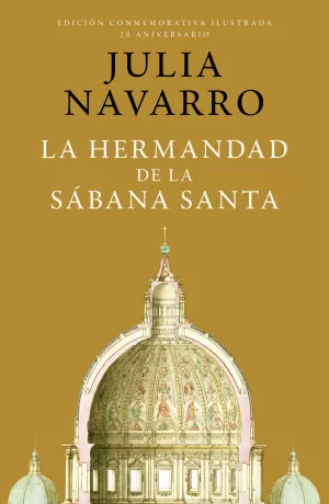 HERMANDAD DE LA SABANA SANTA, LA (EDICION CONMEMORATIVA 20 ANIVERSARIO)