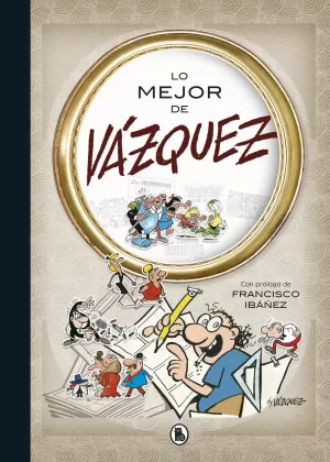 LO MEJOR DE VAZQUEZ