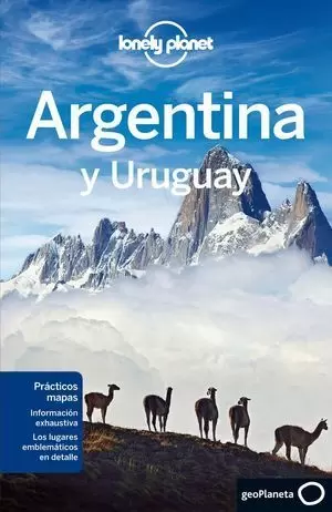 ARGENTINA Y URUGUAY ( LONLEY PLANET )