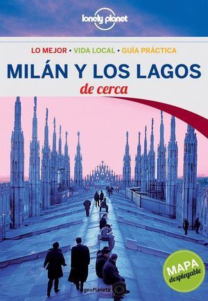 MILÁN Y LOS LAGOS DE CERCA ( LONLEY PLANET )