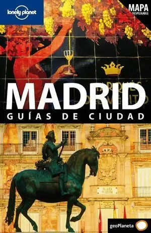 MADRID GUIAS DE CIUDAD LONELY PLANET