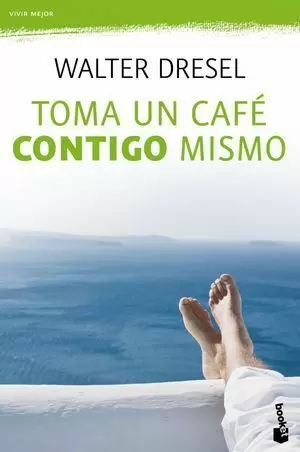 TOMA UN CAFE CONTIGO MISMO