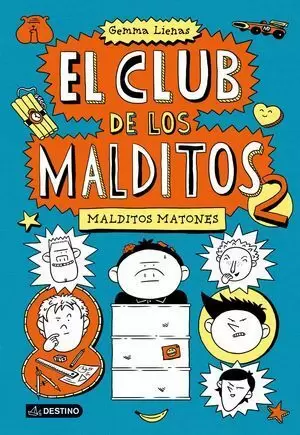 CLUB DE LOS MALDITOS 2 EL. MALDITOS MATONES