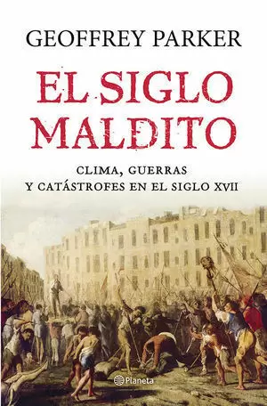 SIGLO MALDITO EL