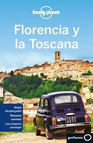 FLORENCIA Y LA TOSCANA ( LONELY PLANET )