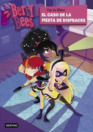 BERRY BEES 4. EL CASO DE LA FIESTA DE DISFRACES