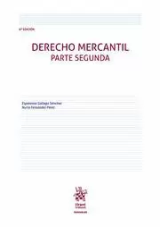 DERECHO MERCANTIL PARTE SEGUNDA 6ª EDICION MANUAL