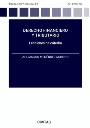 DERECHO FINANCIERO TRIBUTARIO:LECCIONES CATEDRA.(DUO 2023