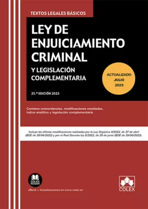 2023 LEY DE ENJUICIAMIENTO CRIMINAL Y LEGISLACIÓN COMPLEMENTARIA