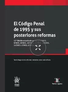 EL CÓDIGO PENAL DE 1995 Y SUS POSTERIORES REFORMAS