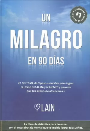 UN MILAGRO EN 90 DÍAS VOLUMEN 2