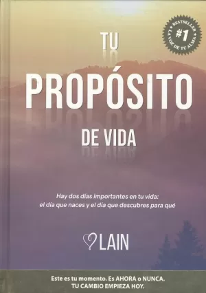 TU PROPOÓSITO DE VIDA. VOLUMEN 3