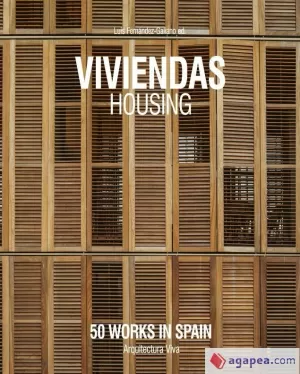 VIVIENDAS - HOUSING - 50 WORKS IN SPAIN