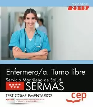 ENFERMERO / A 2018 TEST COMPLETA. TURNO LIBRE. (SERMAS). CEP