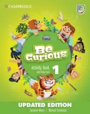 BE CURIOUSUPDATED LEVEL 1 ACTIVITY BOOK WITH HOME BOOKLET AND DIGITAL PACK UPDAT
