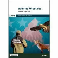 AGENTES FORESTALES - TEMARIO ESPECIFICO 1